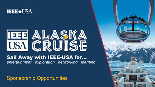 IEEE-USA Alaska Cruise Sponsorship Opportunities